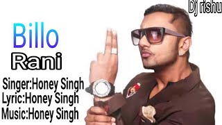 Honey Singh || BILLO RANI New Full HD VIDEO Song