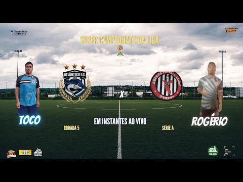 SUPER CAMPEONATO DA LIGA - QUINTA RODADA - ATLANTICO X AMERICA - SERIE A