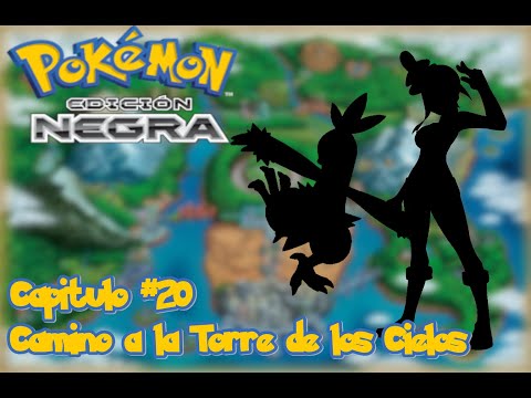Capitulo #20 Camino a la Torre de los Cielos | Pokémon Negro DualLocke
