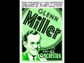 Glenn Miller & His Orchestra - Moonlight Cocktail 1942