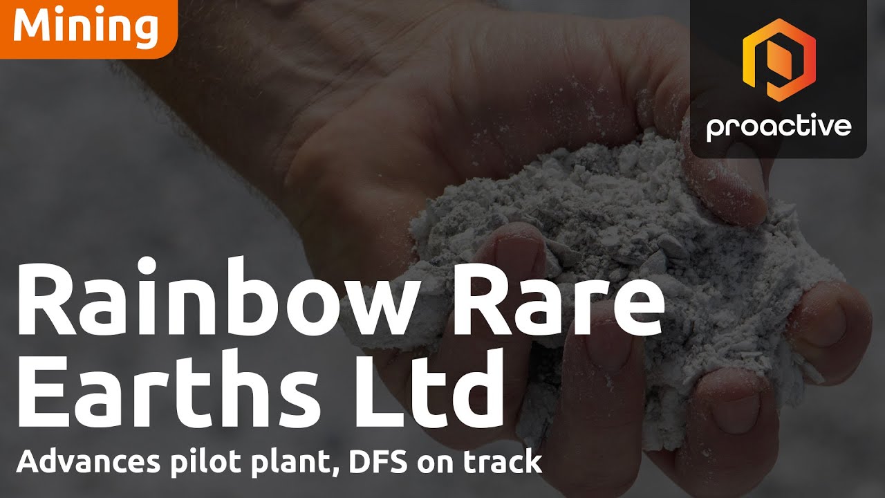 Rainbow Rare Earths advances pilot plant, DFS on track