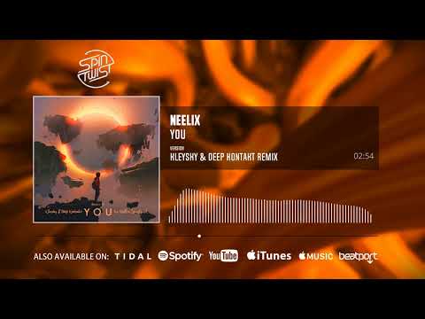 Neelix - You (Kleysky & Deep Kontakt Remix)
