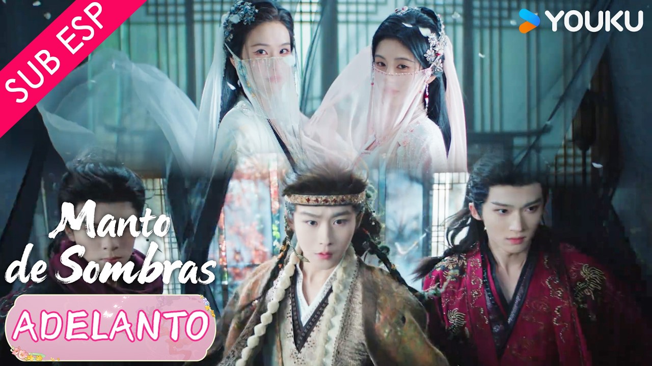 【EP04】Sospechosas, justo en el lugar equivocado🦊 | Manto de Sombras | YOUKU