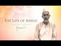 Life Of Babuji Episode 1 Shri Ram Chandra Mission Heartfulness