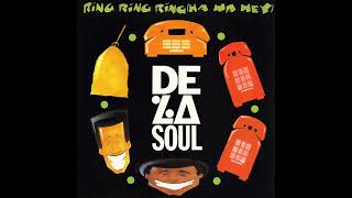 De La Soul - Ring Ring Ring (Ha Ha Hey) (Radio Decision)