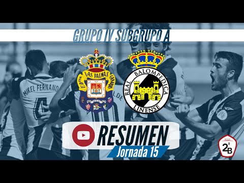 [RESUMEN JORNADA 15] UD LAS PALMAS ATLÉTICO 1-1 REAL BALOMPÉDICA LINENSE