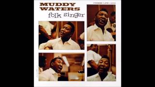 Muddy Waters - My John The Conqueror root