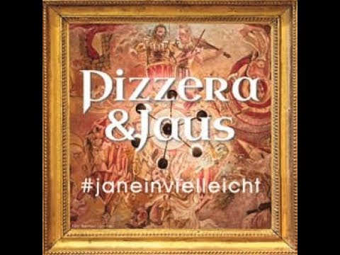Pizzera Amp Jaus Janeinvielleicht