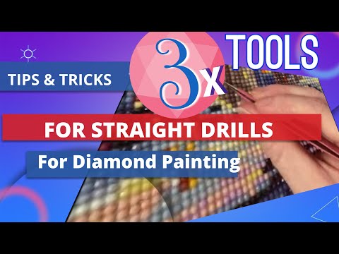 Tips & Tricks 3 x Must have Tools for Straightening Drills-on Diamond Paintings