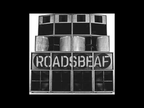 Roadsbeaf - Killawatts Sound (ft. Hasha)