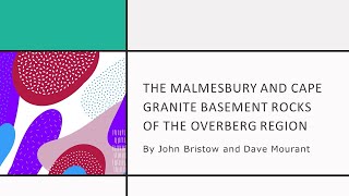 The Malmesbury and Cape Granite Basement Rocks by John Bristow and Dave Mourant