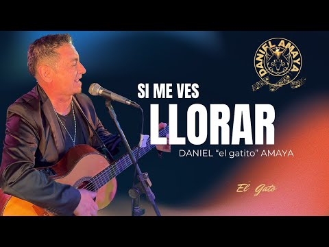 SI ME VES LLORAR - EN VIVO