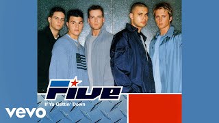 Five - If Ya Gettin' Down (Official Audio)