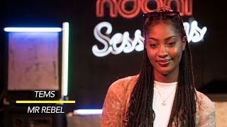 Tems Performs &#39;Mr. Rebel&#39; LIVE on NdaniSessions