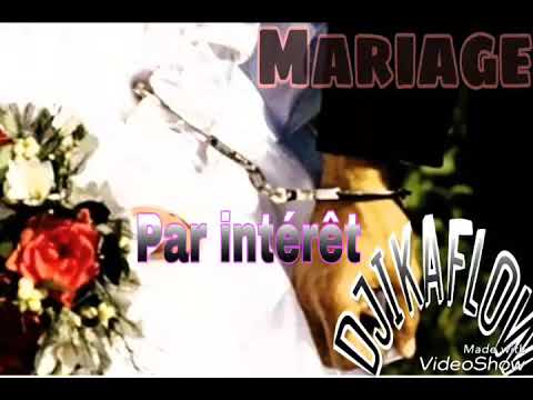 MARIAGE PAR INTÉRÊT DJIKA FLOW
