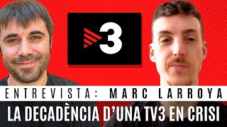 'El Telenotícies ens ha d'explicar què passa, no dir-nos què hem de pensar': ENTREVISTA Marc Larroya