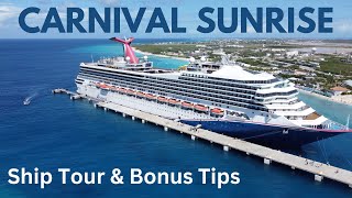 Ultimate Guide to Carnival Sunrise: Ship Tour & Insider Tips| MUST WATCH BEFORE CRUISE