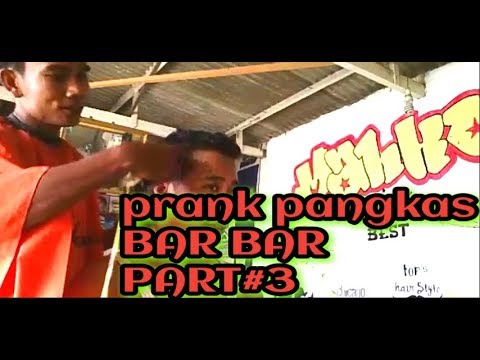 Prank pangkas BAR BAR part#3