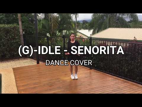 (여자)아이들 (G)I-DLE - SENORITA DANCE COVER IN AUSTRALIA