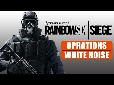 Rainbow Six Siege : Operation White Noise Trailer