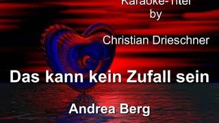 Das kann kein Zufall sein - Andrea Berg - Karaoke