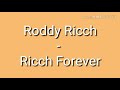Roddy Ricch Ricch Forever Lyrics