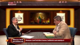 Risale-i Nur Müzakereleri - Ramazan-ı Şerif'teki âhiret kazancı, hadislerde nasıl anlatılıyor?