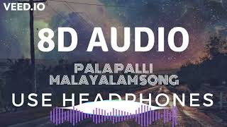 Download lagu Pala Palli Thiruppalli 8D Song | Kaduva | Jakes Bejoy | Shaji Kailas | Prithviraj Sukumaran|HQ mp3
