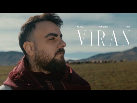 Alim Qasımov & Vugarixx & Xpert — Viran (Rəsmi Musiqi Videosu)