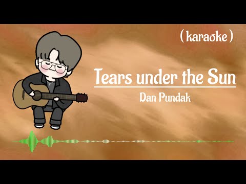 Tears Under The Sun - Dan Pundak