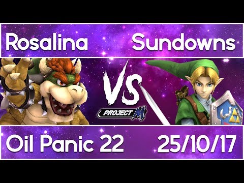 Oil Panic 22 Project M: RosalinaSama (Bowser) vs Sundowns (Link)