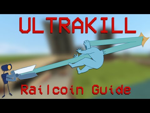 ULTRAKILL Technique Guide: Railcoin