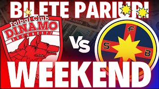 Ponturi & bilete weekend! Cote 1.62 & 3.00 la Dinamo – FCSB! Faci Pariu #393