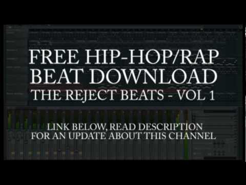 FREE HIP-HOP RAP INSTRUMENTAL DOWNLOAD: The Reject Beats - Vol 1 (PLUS A CHANNEL UPDATE)