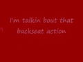 T pain - Backseat Action