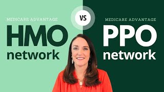 Medicare Advantage HMO vs. PPO - Which Is Better