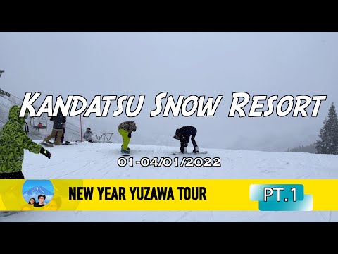 Kandatsu Snow Resort : New Year Yuzawa Tour Pt.1