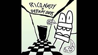 Rico Nasty - Big Dick Energy x Destroy Boys - Honey I'm Home