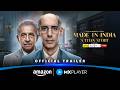 Made In India A Titan Story Official Trailer Naseeruddin Shah Jim Sarbh Amazon MX Player