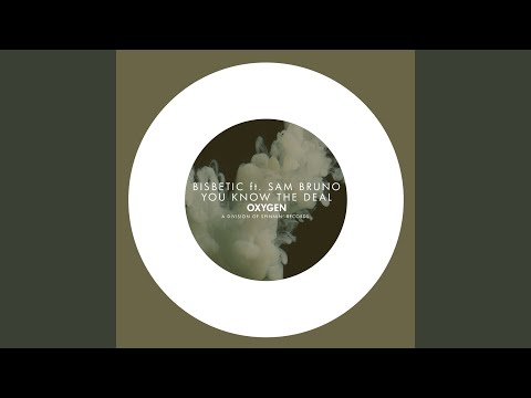 You Know The Deal (feat. Sam Bruno)