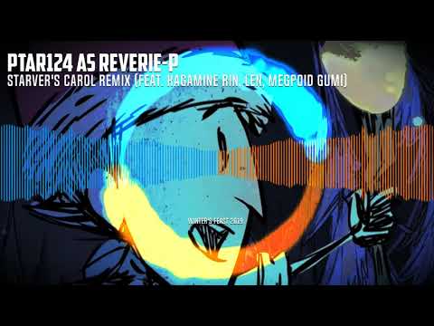 [Winter's Feast] Starver's Carol (feat. Kagamine Rin, Len & Megpoid GUMI)