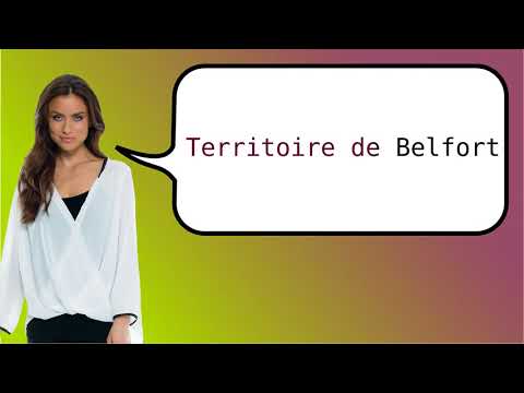 How to say 'Territoire de Belfort' in French?