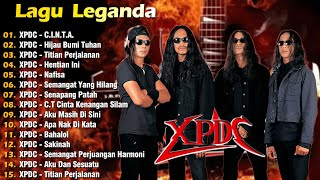 Download lagu XPDC Full Album | Lagu XPDC Leganda | C.I.N.T.A., Hijau Bumi Tuhan | Lagu Rock Kapak Terpilih 90an mp3