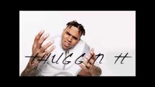 Thuggin it - Joe Moses ft.Chris Brown