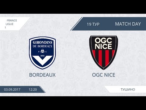 AFL17. France. Ligue 1. Day 19. Bordeaux - OGC Nice