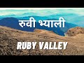 RUBY VALLEY TREK | SINGLA | DHADING | 4020M | 4K