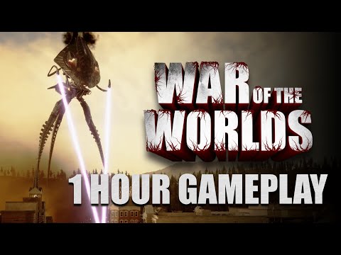 War of the Worlds - 1 Hour of New Gameplay (2024)