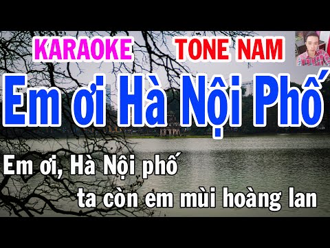 Karaoke Em ơi Hà Nội Phố Tone Nam Nhạc Sống gia huy karaoke