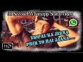 Ek Pal Ka Jeena 30 Second Whatsapp Status Video Ss Whatsapp Video
