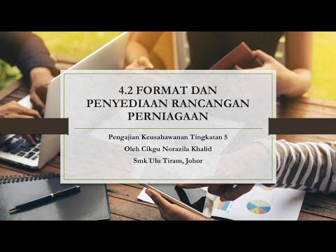 , title : 'Nota Pengajian Keusahawanan T5 4.2 Format dan Penyediaan Rancangan Perniagaan'